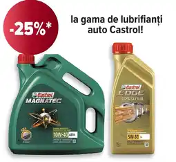 Carrefour La gama de lubrifianți auto Castrol! Ofertă