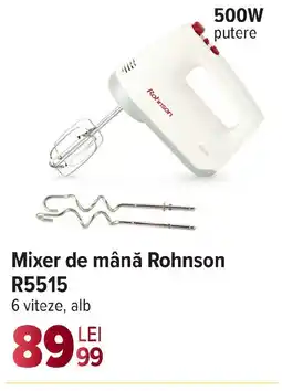 Carrefour Mixer de mână Rohnson R5515 Ofertă