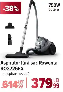 Carrefour Aspirator fără sac Rowenta RO3726EA Ofertă