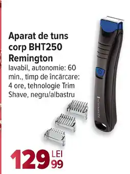 Carrefour Aparat de tuns corp BHT250 Remington Ofertă