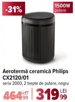 Carrefour Aerotermă ceramică Philips CX2120/01 Ofertă
