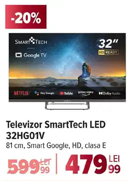 Carrefour Televizor SmartTech LED 32HG01V Ofertă