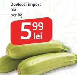 Supeco Dovlecei import Ofertă