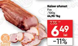 PROFI Kaizer afumat Fox Ofertă