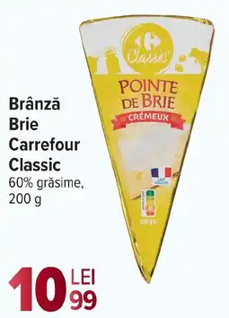 Carrefour Market Brânză Brie Carrefour Classic Ofertă