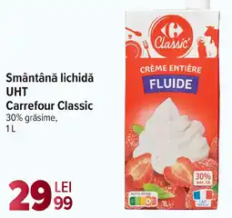 Carrefour Market Smântână lichidă UHT Carrefour Classic Ofertă