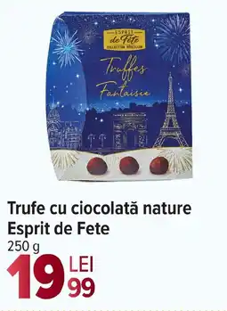 Carrefour Market Trufe cu ciocolată nature Esprit de Fete Ofertă