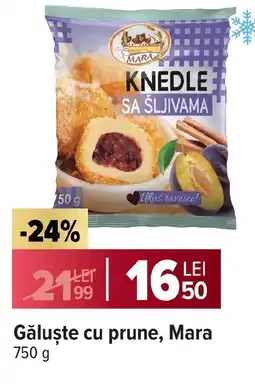 Carrefour Market Găluşte cu prune, Mara Ofertă