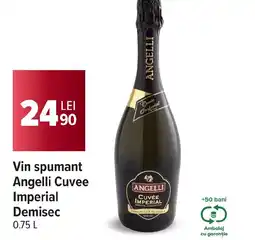 Carrefour Market Vin spumant Angelli Cuvee Imperial Demisec Ofertă