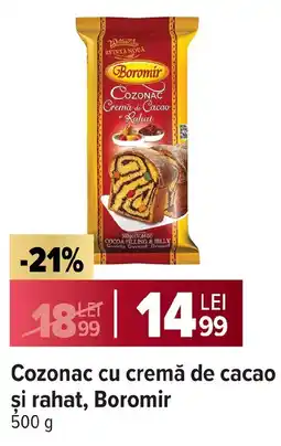 Carrefour Market Cozonac cu cremă de cacao şi rahat, Boromir Ofertă