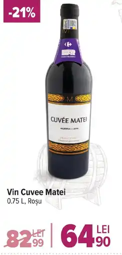 Carrefour Market Vin Cuvee Matei Ofertă