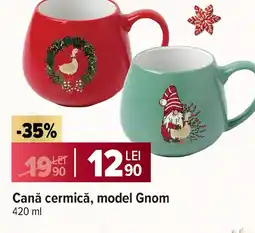 Carrefour Market Canǎ cermică, model Gnom Ofertă