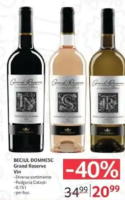 Selgros BECIUL DOMNESC Grand Reserve Vin Ofertă
