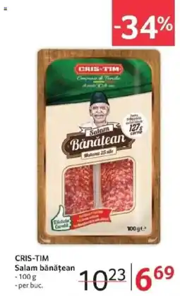 Selgros CRIS-TIM Salam bǎnǎțean Ofertă