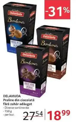 Selgros DELAVIUDA Praline din ciocolată fără zahăr adăugat Ofertă