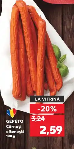 Kaufland GEPETO Cârnaţi olteneşti Ofertă