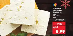 Kaufland PLAIURILE MOLDOVEI Telemea de Oaie Ofertă