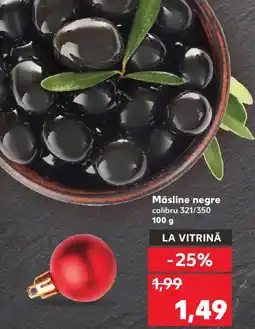 Kaufland Măsline negre calibru 321/350 Ofertă