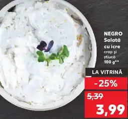 Kaufland NEGRO Salată cu icre crap şi știucă Ofertă