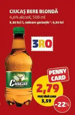 Penny CIUCAŞ Bere blondă Ofertă