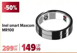 Carrefour Inel smart Maxcom MR100 Ofertă
