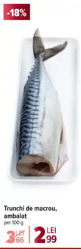 Carrefour Market Trunchi de macrou, ambalat Ofertă