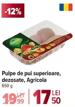 Carrefour Market Pulpe de pui superioare, dezosate, Agricola Ofertă