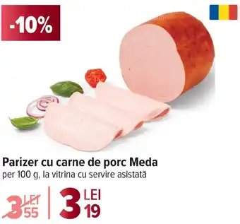 Carrefour Market Parizer cu carne de porc Meda Ofertă