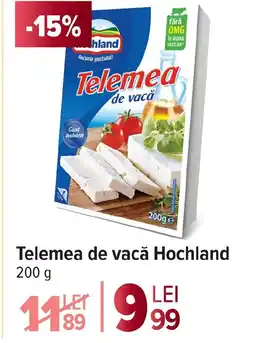 Carrefour Market Telemea de vacă Hochland Ofertă