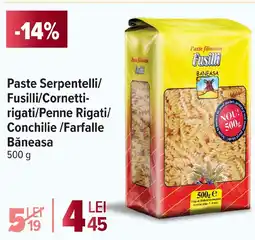 Carrefour Market Paste Serpentelli/ Fusilli/Cornetti- rigati/Penne Rigati/ Conchilie/Farfalle Băneasa Ofertă