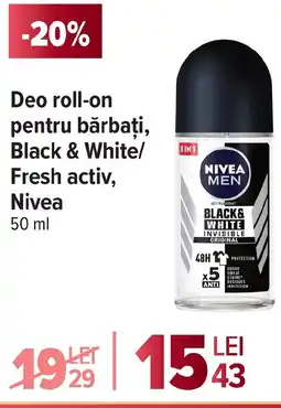Carrefour Market Deo roll-on pentru bărbaţi, Black & White/ Fresh activ, Nivea Ofertă