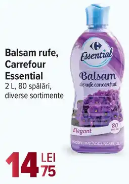 Carrefour Market Balsam rufe, Carrefour Essential Ofertă