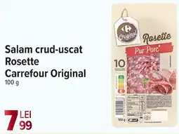 Carrefour Market Salam crud-uscat Rosette Carrefour Original Ofertă