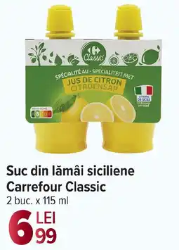 Carrefour Market Suc din lămâi siciliene Carrefour Classic Ofertă