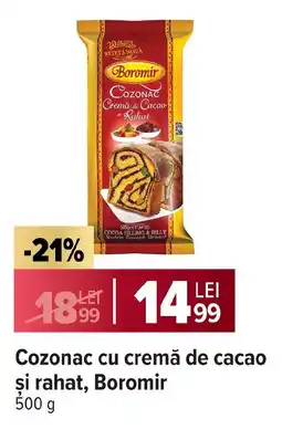 Carrefour Market Cozonac cu cremă de cacao şi rahat, Boromir Ofertă