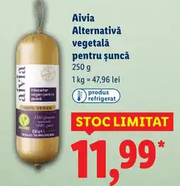 Lidl Aivia Alternativă vegetală pentru șuncă Ofertă