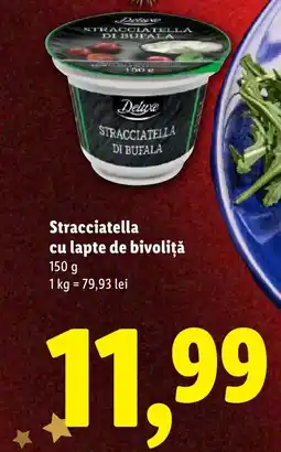 Lidl Deluxe Stracciatella cu lapte de bivoliţă Ofertă