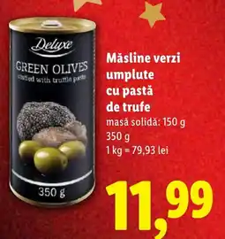 Lidl Deluxe Măsline verzi umplute cu pastǎ de trufe Ofertă