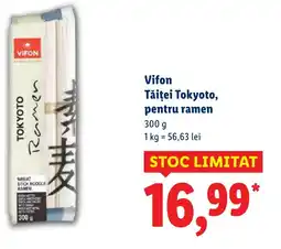 Lidl Vifon Tăiţei Tokyoto, pentru ramen Ofertă