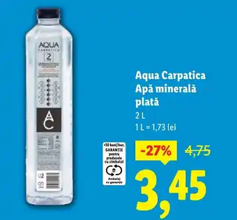 Lidl Aqua Carpatica Apă minerală plată Ofertă
