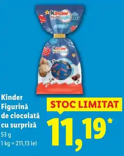Lidl Kinder Figurinǎ de ciocolată cu surpriză Ofertă