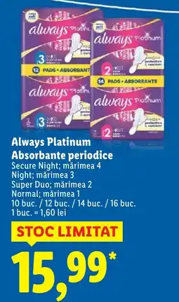 Lidl Always Platinum Absorbante periodice Ofertă