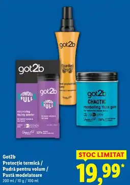 Lidl Got2b Protecție termică / Pudră pentru volum / Pastǎ modelatoare Ofertă