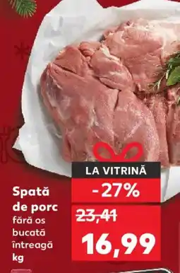 Kaufland Spatǎ de porc Ofertă