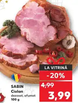 Kaufland SABIN Ciolan dezosat, afumat Ofertă