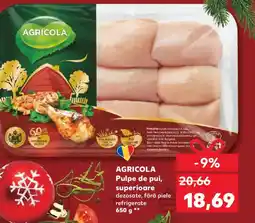 Kaufland AGRICOLA Pulpe de pui, superioare Ofertă