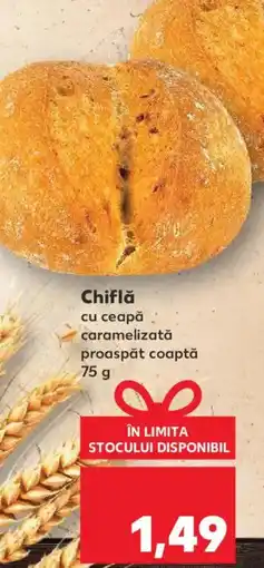Kaufland Chiflă cu ceapă caramelizată proaspăt coaptă Ofertă
