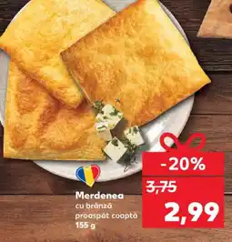 Kaufland Merdenea cu brânză proaspăt coaptă Ofertă