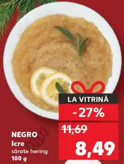 Kaufland NEGRO Icre sărate hering Ofertă