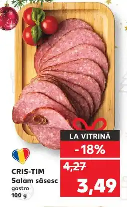 Kaufland CRIS-TIM Salam săsesc gastro Ofertă